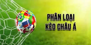 Bí Quyết Và Cách Chơi Kèo Châu Á Thông Minh Giúp Tăng Tỷ Lệ Thắng